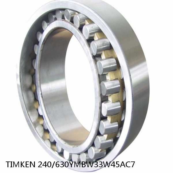 240/630YMBW33W45AC7 TIMKEN Spherical Roller Bearings Steel Cage